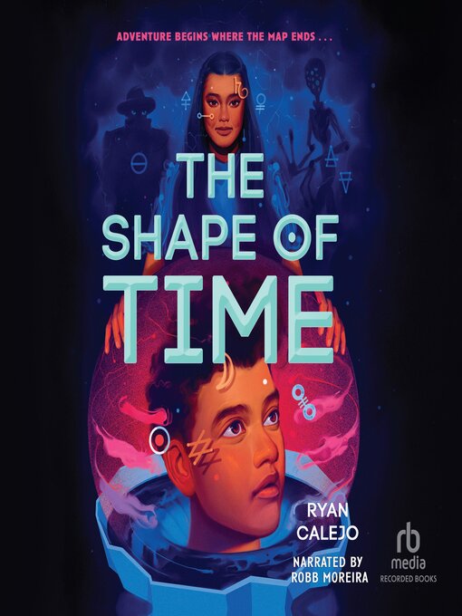 Title details for The Shape of Time by Ryan Calejo - Available